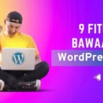 9 Fitur Bawaan WordPress Untuk Pemula Memahami Lebih Cepat-640x426